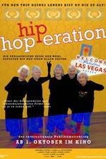 Watch Hip Hop-eration M4uhd
