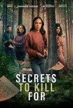 Watch Secrets to Kill For M4uhd