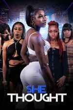 Watch She Thought M4uhd