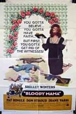 Watch Bloody Mama M4uhd