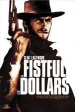 Watch A Fistful of Dollars - (Per un pugno di dollari) M4uhd