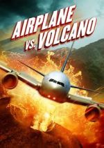 Watch Airplane vs. Volcano M4uhd