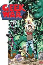 Watch Geek War M4uhd