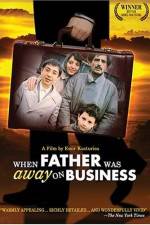 Watch Otac na sluzbenom putu M4uhd