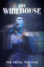 Watch Amy Winehouse: The Voice, the Vice M4uhd