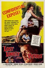 Watch Lost, Lonely and Vicious M4uhd