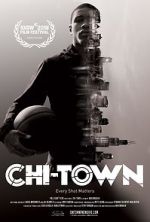 Watch Chi-Town M4uhd
