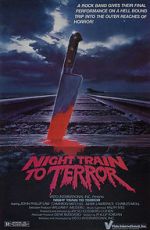 Watch Night Train to Terror M4uhd