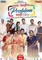 Watch Mala Kahich Problem Nahi M4uhd