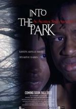 Watch Into the Park M4uhd