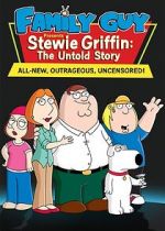 Watch Stewie Griffin: The Untold Story M4uhd