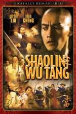 Watch Shao Lin And Wu Dang M4uhd
