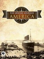 Watch The Jewish Journey: America M4uhd