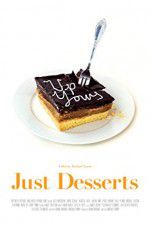 Watch Just Desserts M4uhd