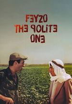 Watch Feyzo, The Polite One M4uhd