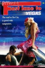Watch Fast Lane to Vegas M4uhd
