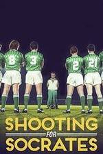 Watch Shooting for Socrates M4uhd
