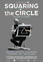 Watch Squaring the Circle: The Story of Hipgnosis M4uhd