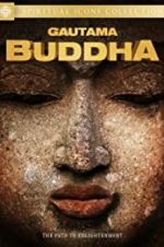 Watch Gautama Buddha M4uhd