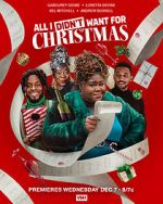 Watch All I Didn\'t Want for Christmas M4uhd