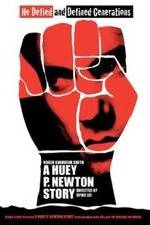 Watch A Huey P. Newton Story M4uhd