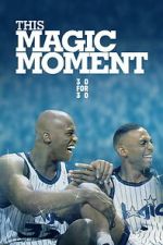 Watch This Magic Moment M4uhd