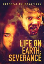 Watch Life on Earth: Severance M4uhd