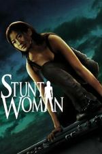 Watch The Stunt Woman M4uhd