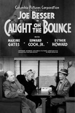 Watch Caught on the Bounce M4uhd