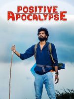 Watch Positive Apocalypse M4uhd