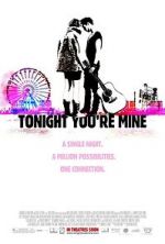 Watch Tonight You\'re Mine M4uhd