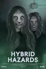 Watch Hybrid Hazards M4uhd