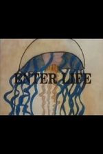 Watch Enter Life M4uhd