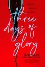 Watch Three Days of Glory M4uhd