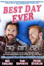 Watch Best Day Ever M4uhd