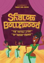 Watch Shalom Bollywood: The Untold Story of Indian Cinema M4uhd