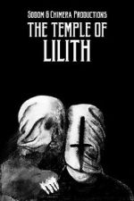 Watch The Temple of Lilith (Short 2017) M4uhd