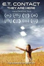 Watch ET Contact: They Are Here M4uhd