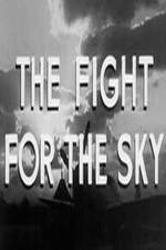 Watch The Fight for the Sky M4uhd