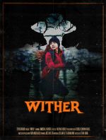 Watch Wither (Short 2019) M4uhd