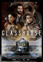 Watch Glasshouse M4uhd