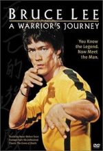 Watch Bruce Lee: A Warrior\'s Journey M4uhd