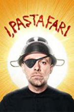 Watch I, Pastafari: A Flying Spaghetti Monster Story M4uhd