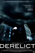 Watch Derelict M4uhd
