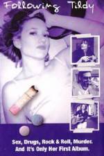 Watch Following Tildy M4uhd