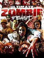 Watch Ultimate Zombie Feast M4uhd