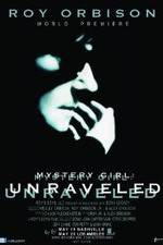 Watch Roy Orbison: Mystery Girl -Unraveled M4uhd