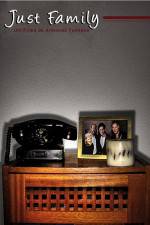 Watch Just Family M4uhd