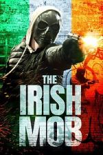 Watch The Irish Mob M4uhd