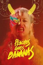 Watch Peaches Goes Bananas M4uhd